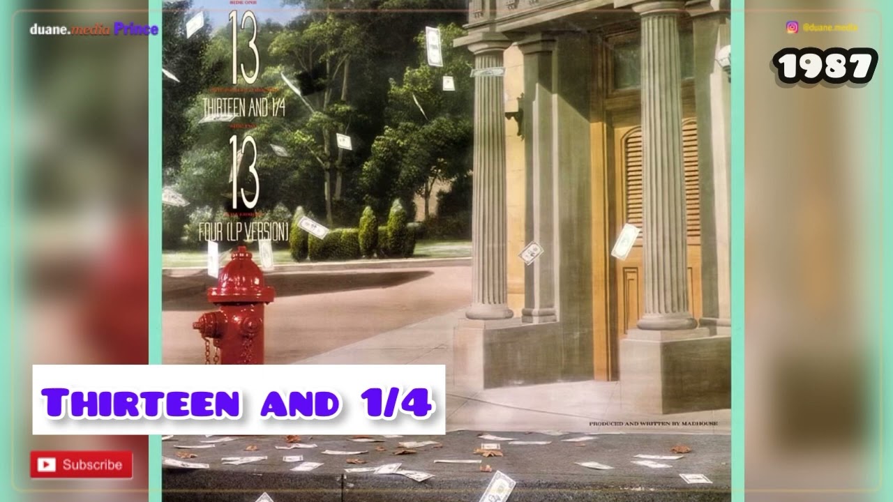 Madhouse. Thirteen and 1/4 (1987) | Prince 6 Degrees @duane.PrinceDMSR