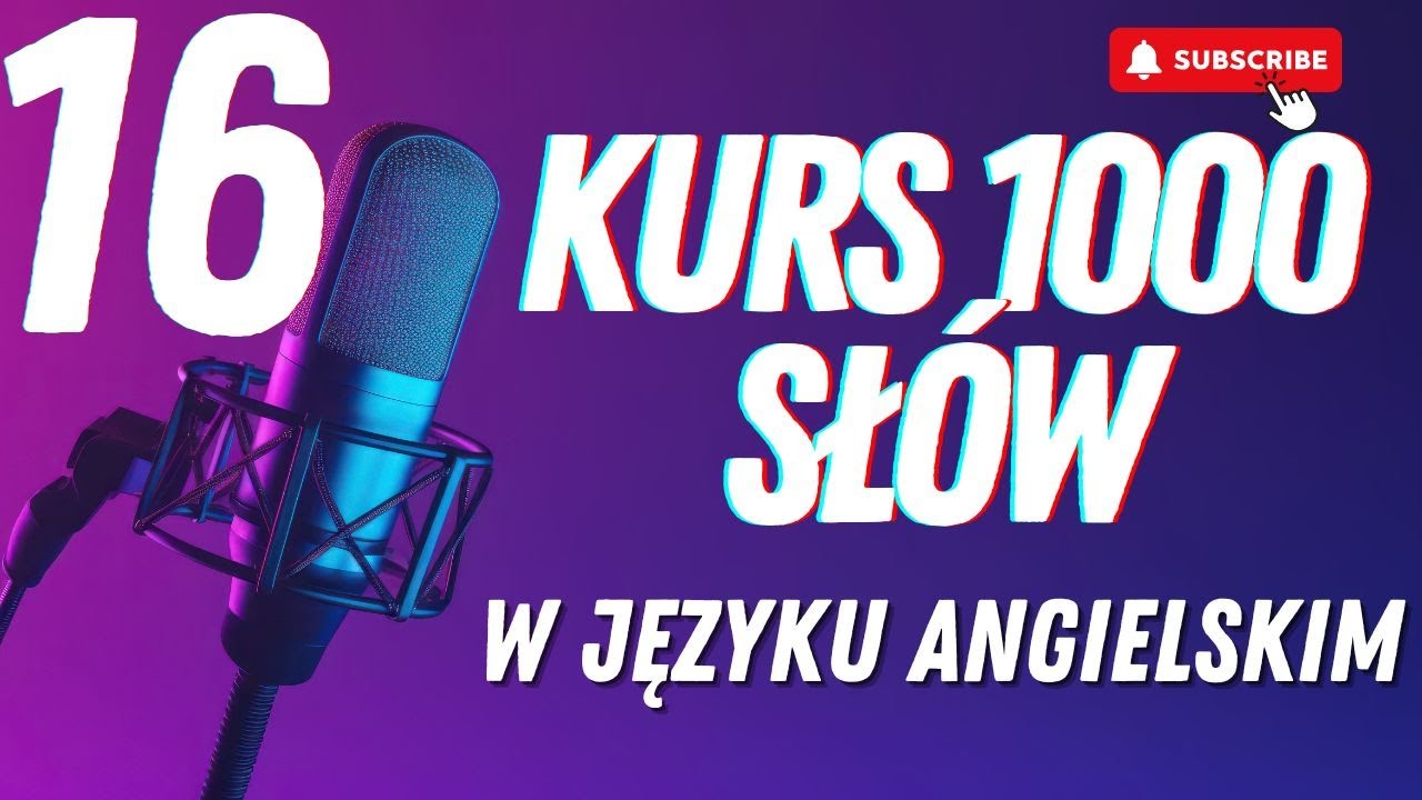 Mów z nami: 1000 najczęściej używanych słów w języku angielskim - Część 16 - Amerykański akcent