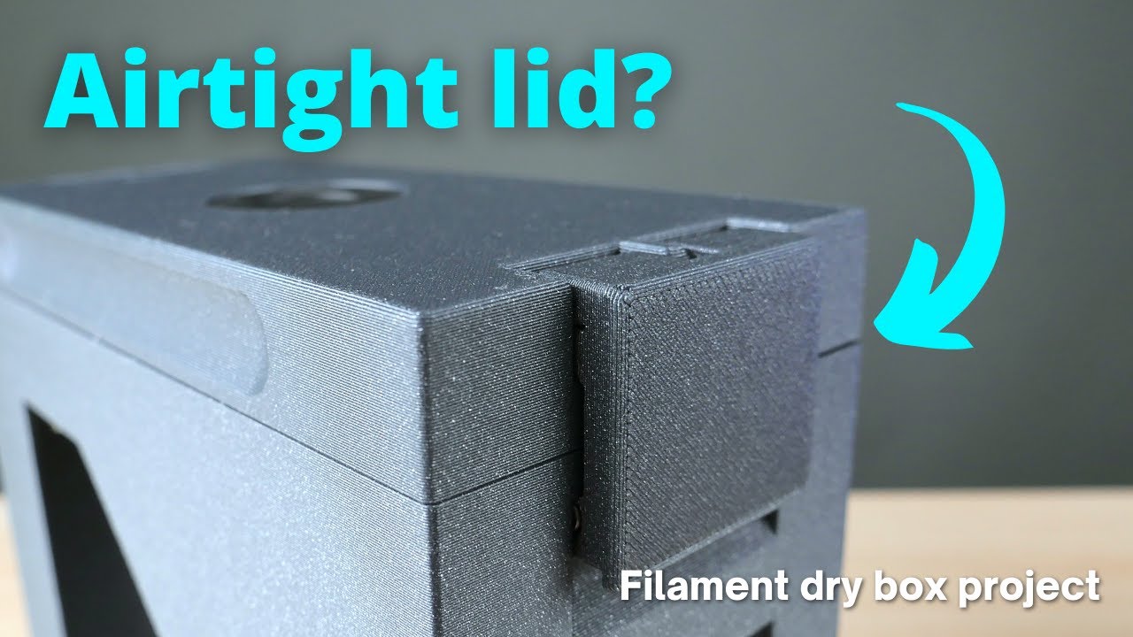 The filament dry box lid is now airtight. Well, as airtight as a 3D printed part can be
