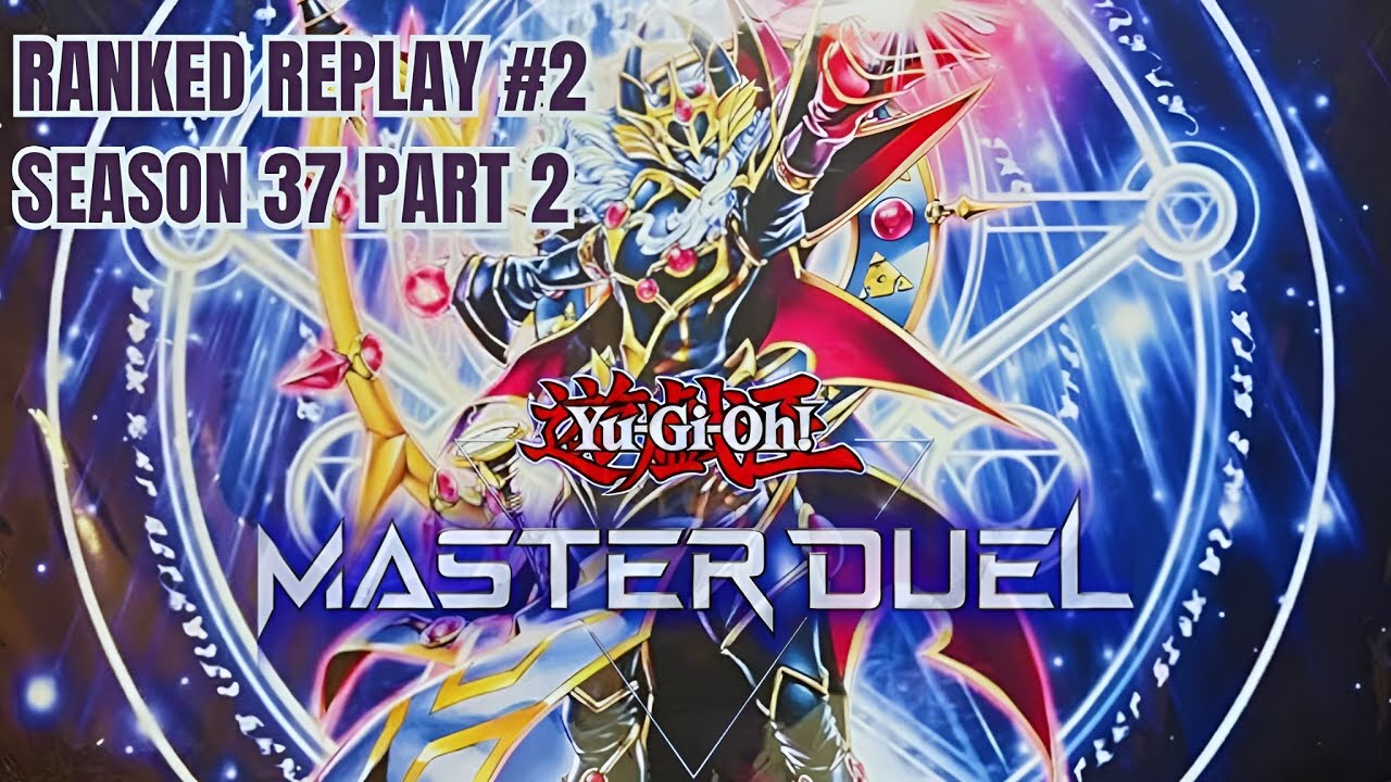 ENDYMION the Mighty Master of Magic Ft. Sky Striker | Yugioh Master Duel | SEASON 37 | Part II