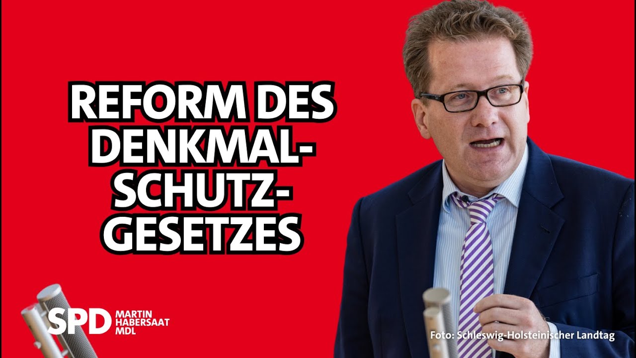 Reform des Denkmalschutzgesetzes | #landtagsh 🔴