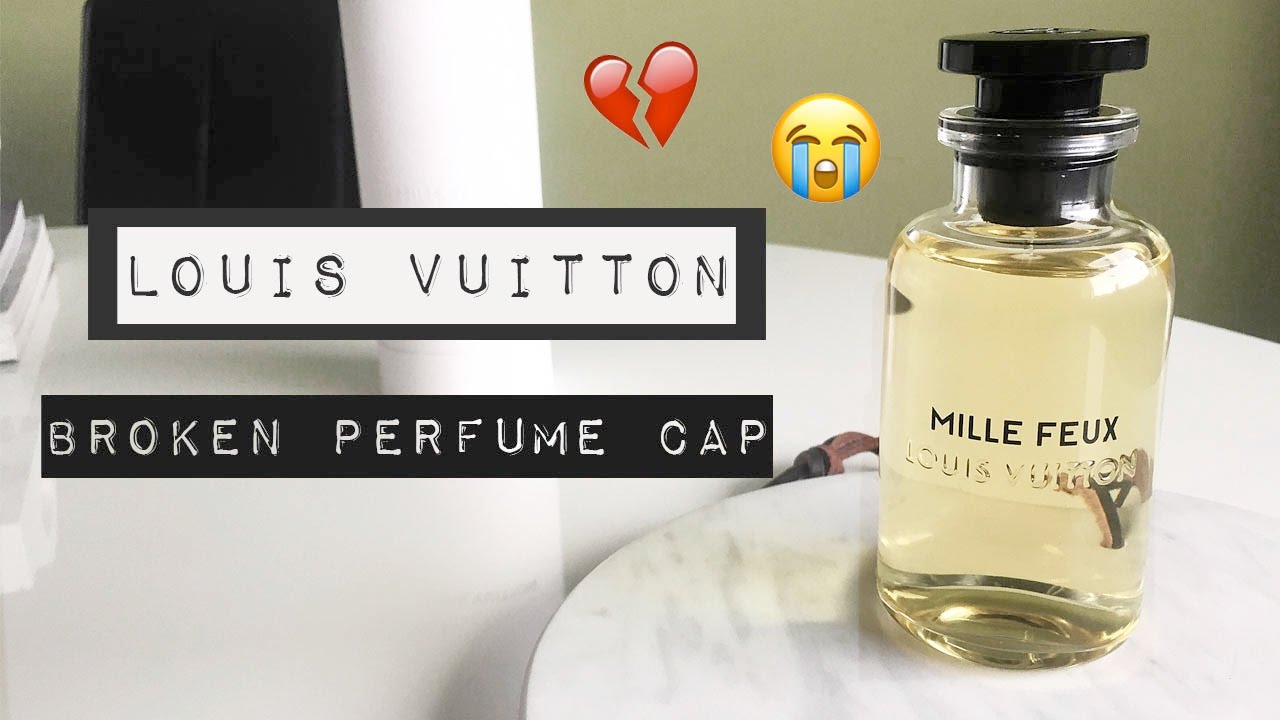 Louis Vuitton // Сломанный колпачок от духов