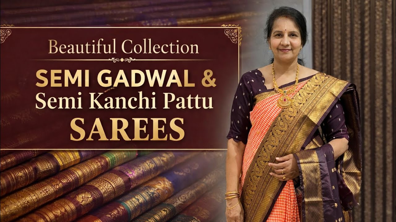 Beautiful Collection Semi Gadwal & Semi Kanchi Pattu Sarees || Padmaja Saree Mandir 