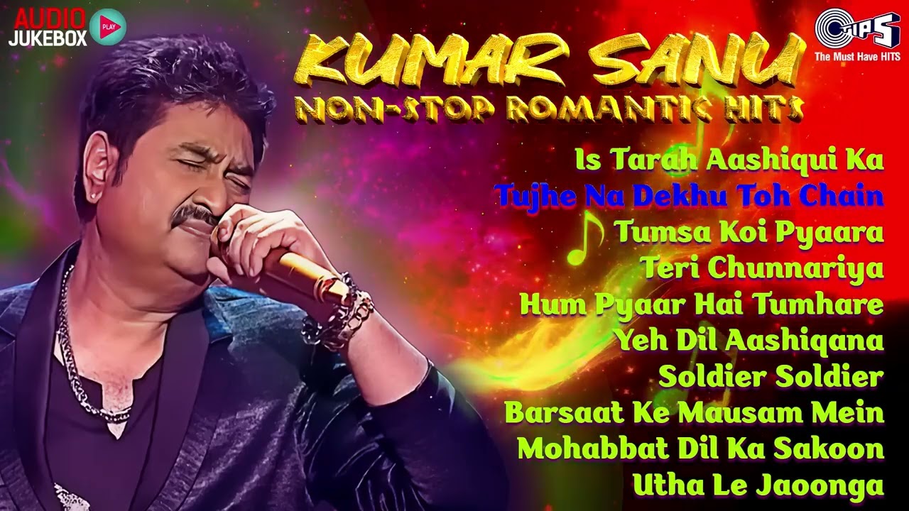 Kumar Sanu Nonstop Jukebox | 90s Evergreen Love Songs | Old Is Gold Songs | 90s Bollywood Songs