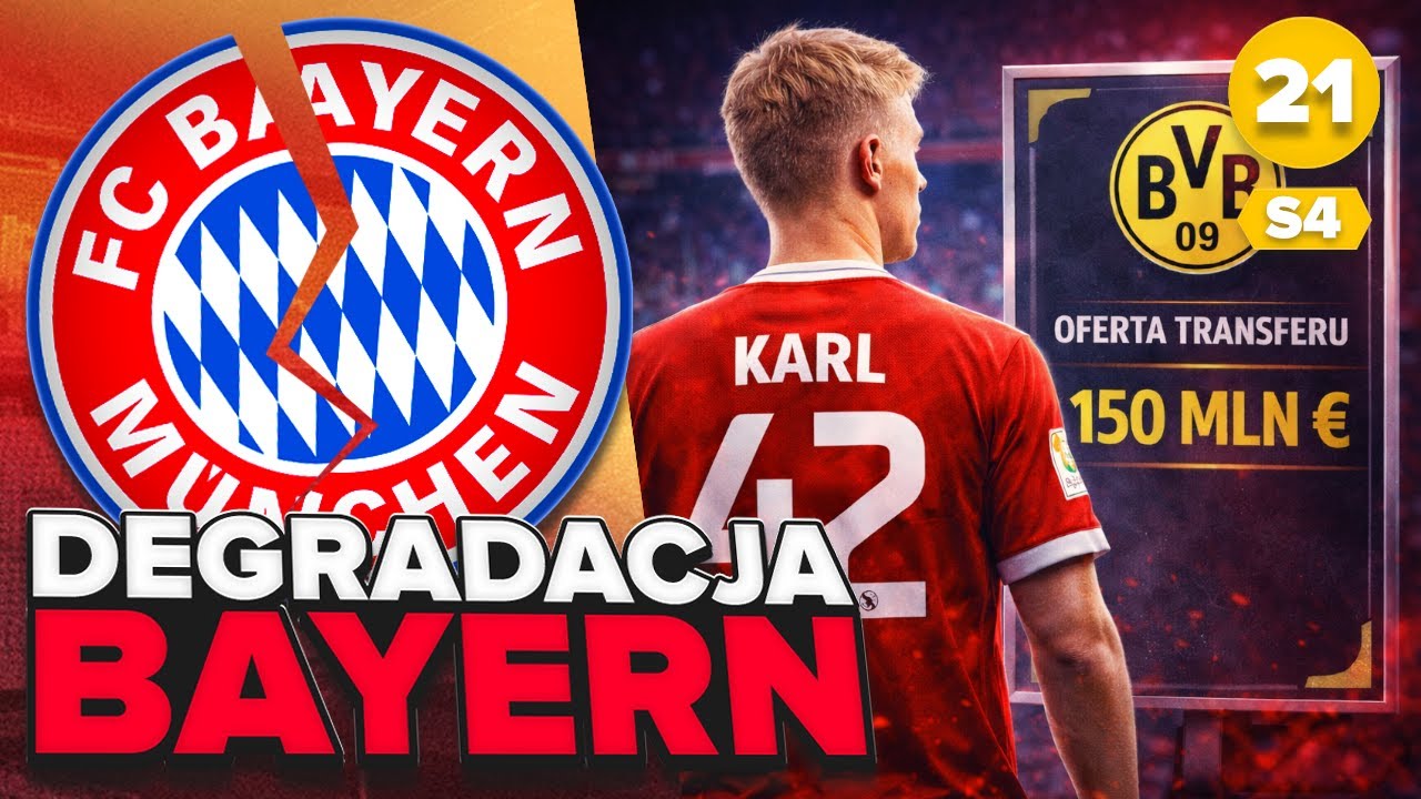 BVB UKRADNIE KARLA?! 🔥 [#21/S4] DEGRADACJA BAYERN