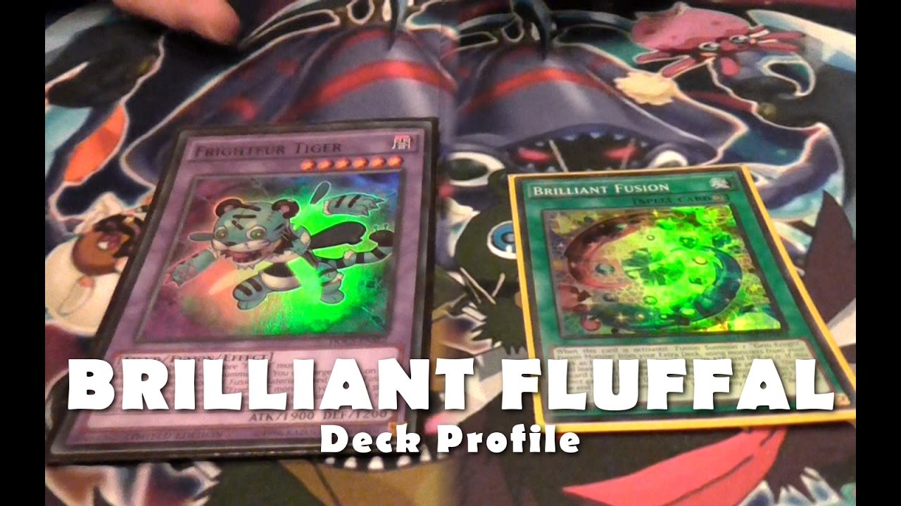 BRILLIANT FLUFFAL Deck - In Depth Combo & Discussion of Future Support |  Yugioh November 2016
