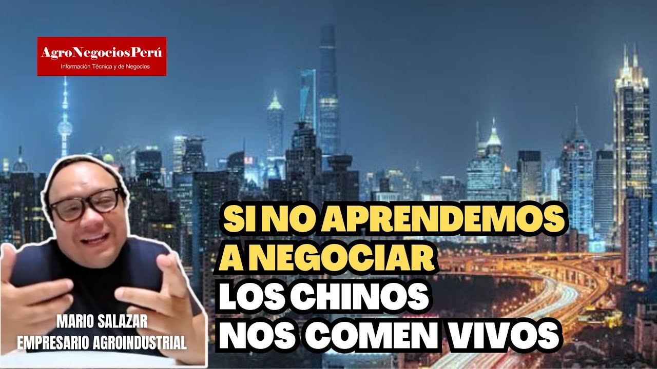 Con China debemos pasar de comerciar a negociar...URGENTE Necesitamos agentes de negocios allá