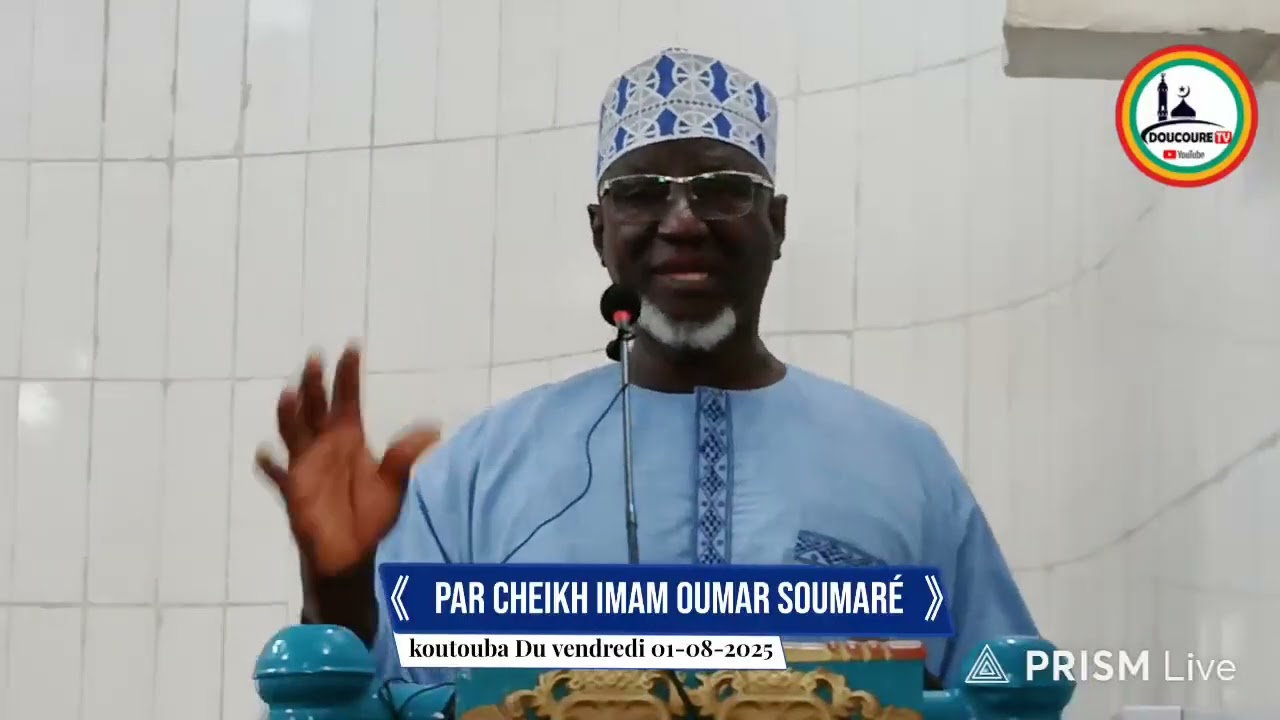 SERMON DU VENDREDI PAR IMAM OUMAR SOUMARE BONNE NIANGADOU MÉDINA COURA 01-08-2025