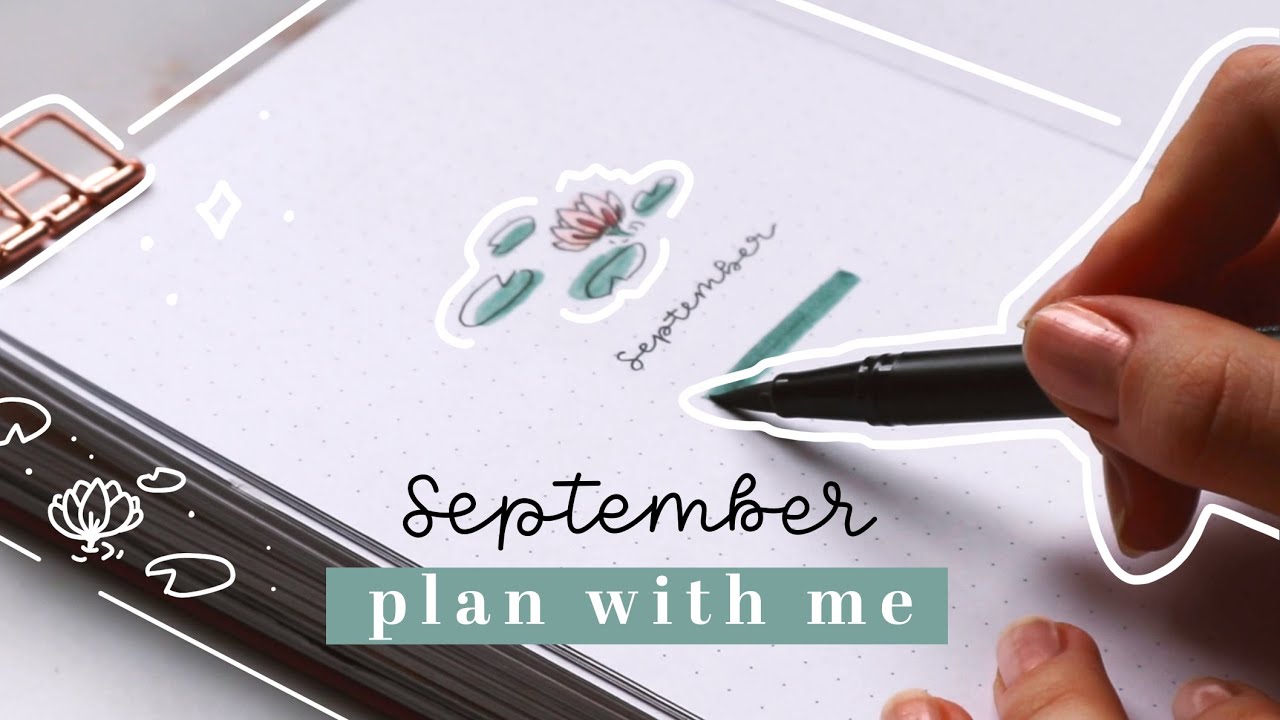 plan with me | september bullet journal setup | minimalistic waterlily theme