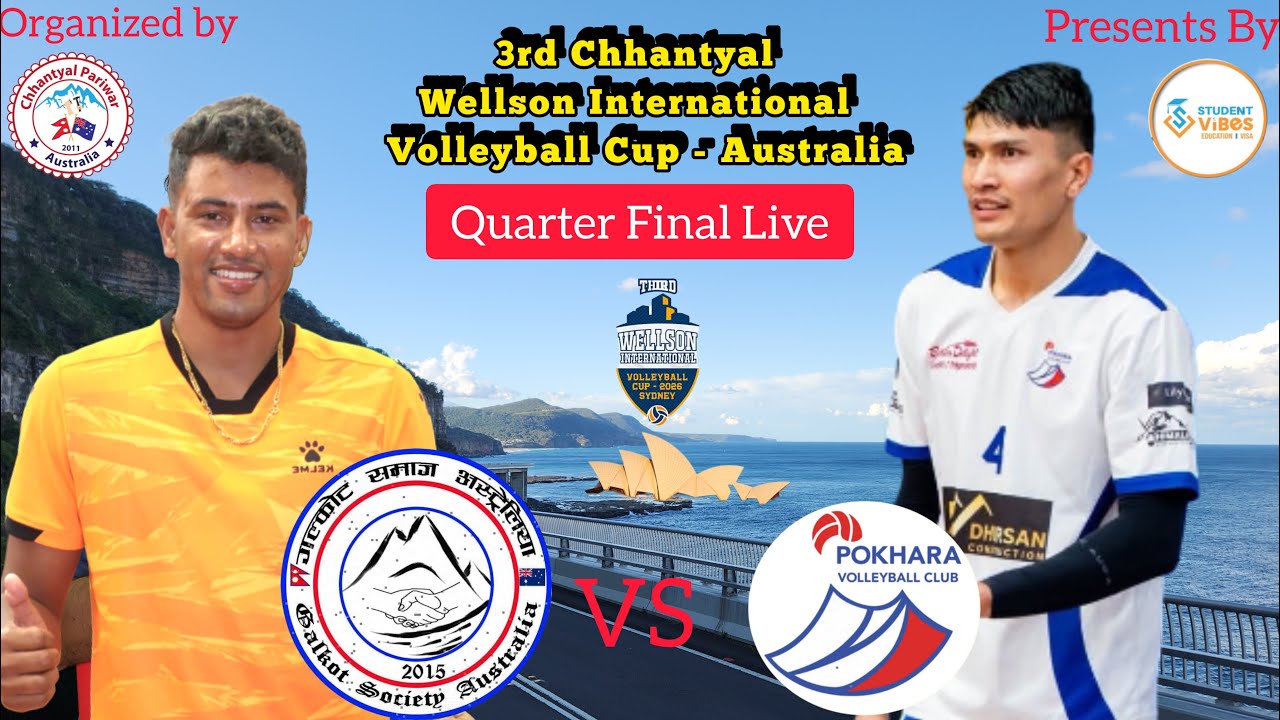 🔴Pokhara (Man bdr) vs Galkot (dil sunar) Volleyball live - 3rd chhantyal Wellson Int'l Cup 2026