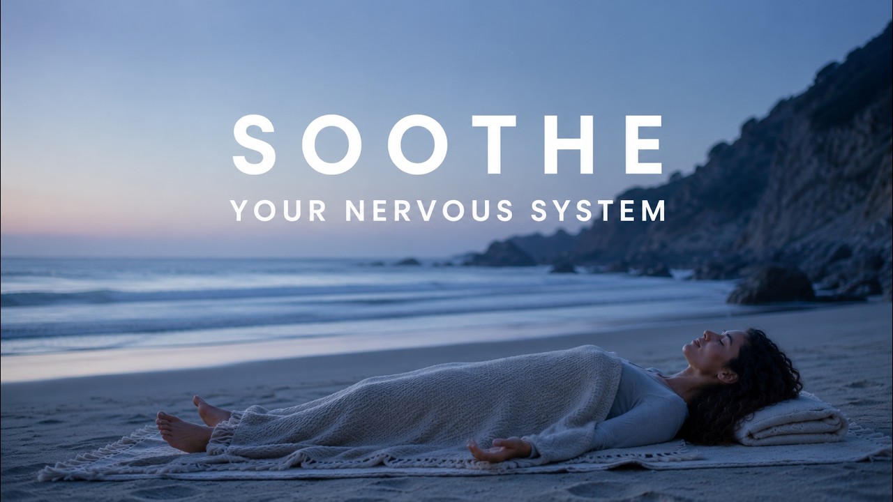 Yoga Nidra to Calm the Nervous System | 25-Minute Guided Deep Relaxation