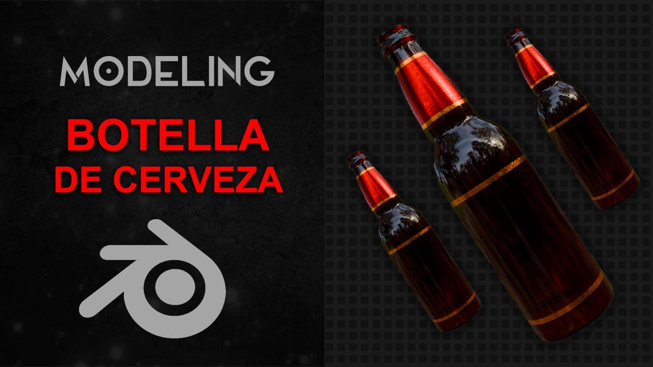 Modelado de BOTELLA DE CERVEZA 4.1 BLENDER MODELING