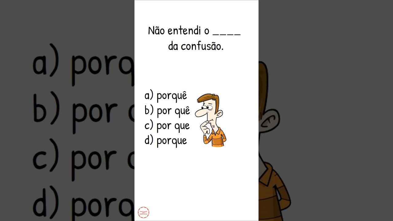 😮 Teste dos porqu&ecirc;s!