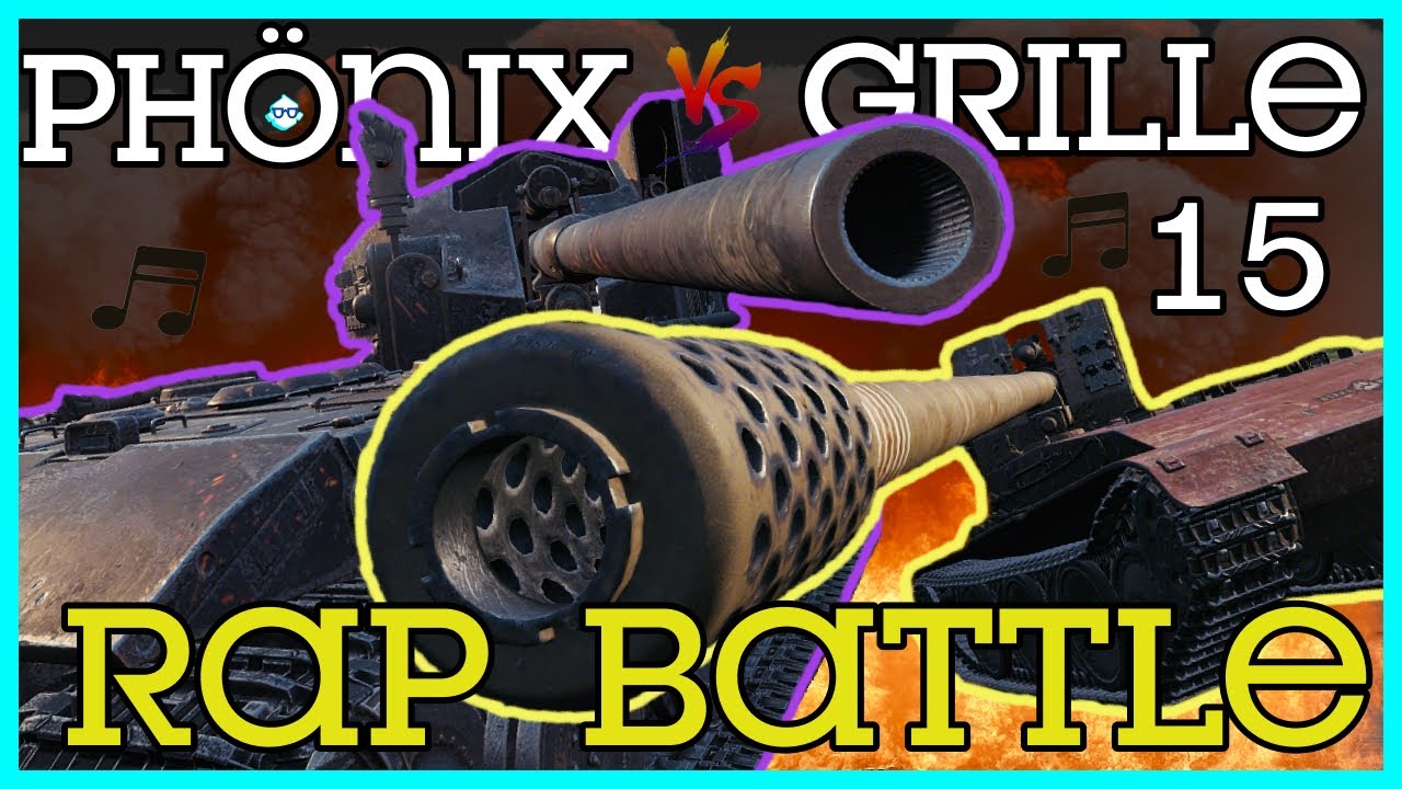 Phönix vs Grille 15. Tank Rap Battle. World of Tanks