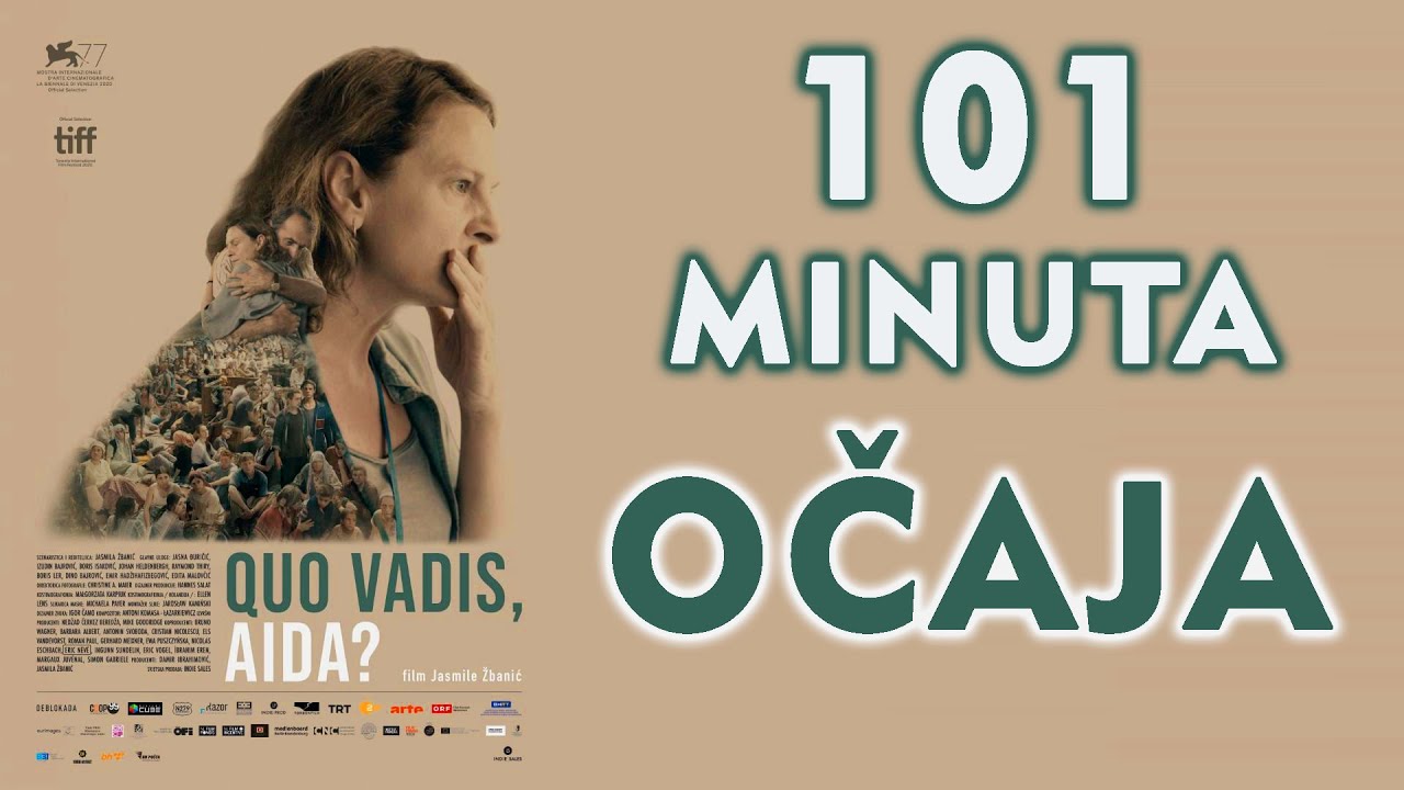 Čisti očaj  - Quo Vadis, Aida? - osvrt
