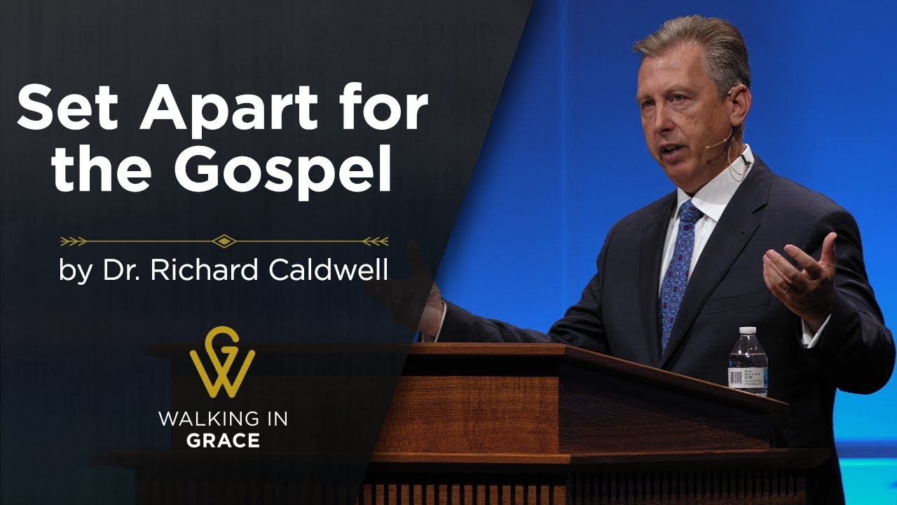 Set Apart for the Gospel