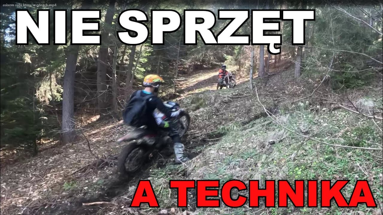 Asixem objeżdża markowe KTM-y w górach