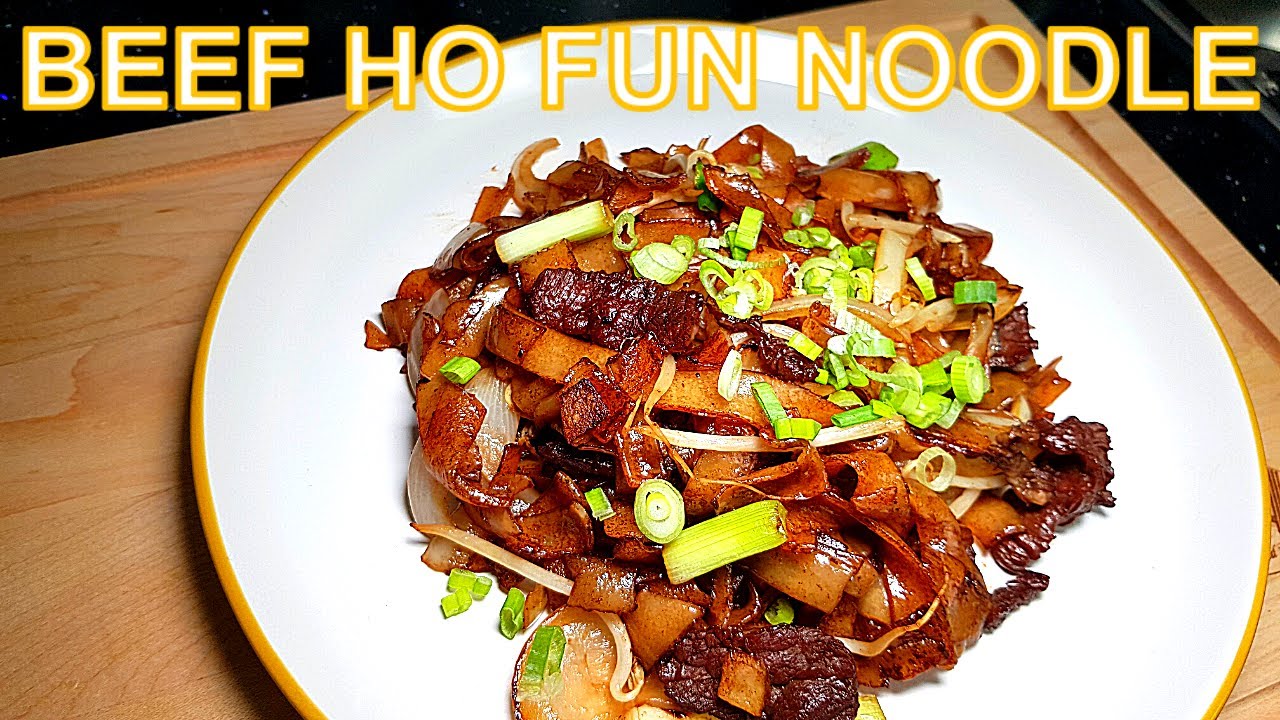 Restaurant Beef Chow Ho Fun Noodle Recipe