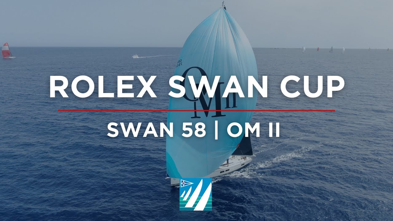 Rolex Swan Cup | Swan 58 OM II