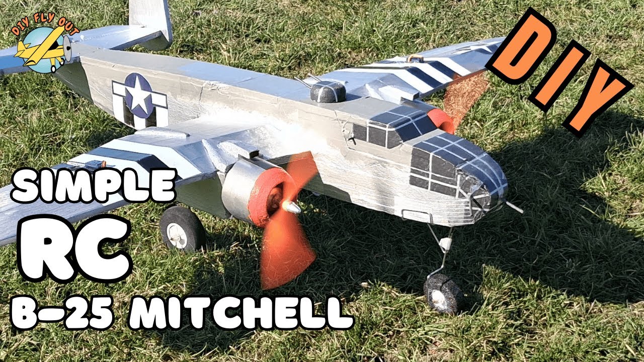 DIY RC Airplane! If You Want to Have B-25 Mitchell!