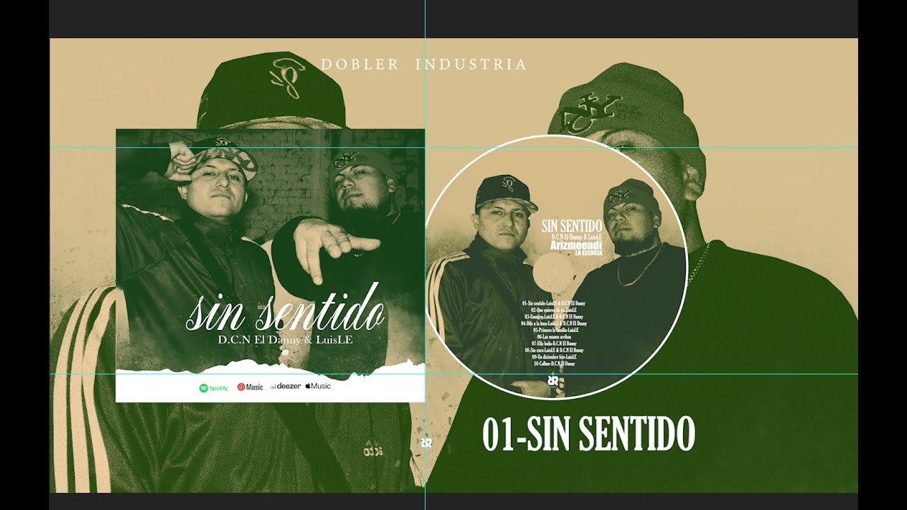 🔥Sin sentido ❌ D.C.N El Danny & LuisLE🔥