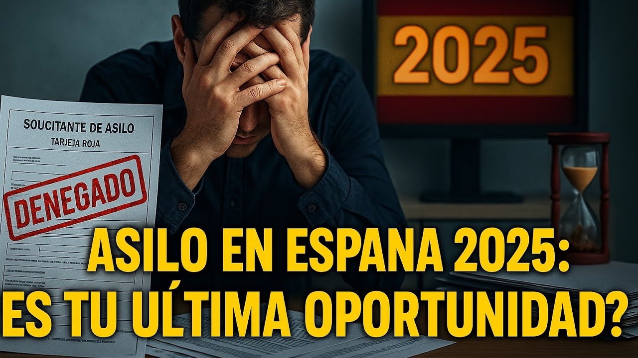 El ASILO en ESPAÑA CAMBIA para SIEMPRE en 2025: ¿Te quedas SIN PAPELES? 🚨😱 | (ALERTA MIGRANTE)⚠️