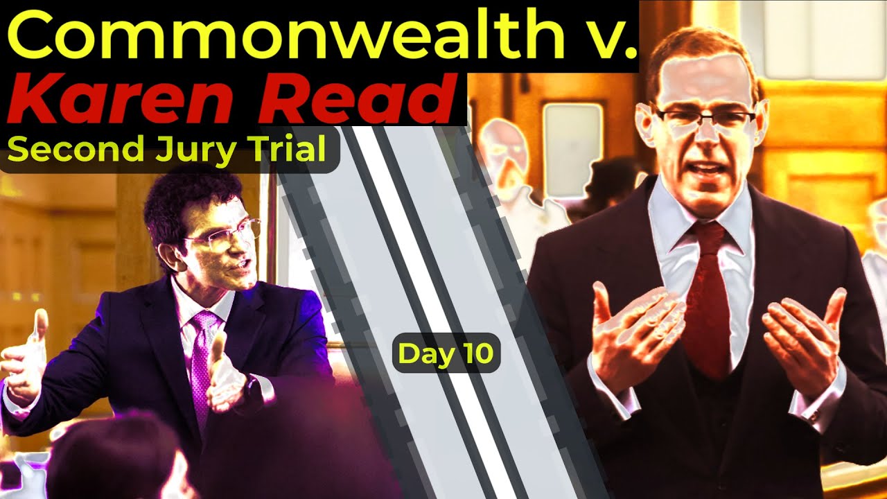 Karen Read retrial - DAY 10 - Commonwealth's Case - Live Watch and Attorney Analysis
