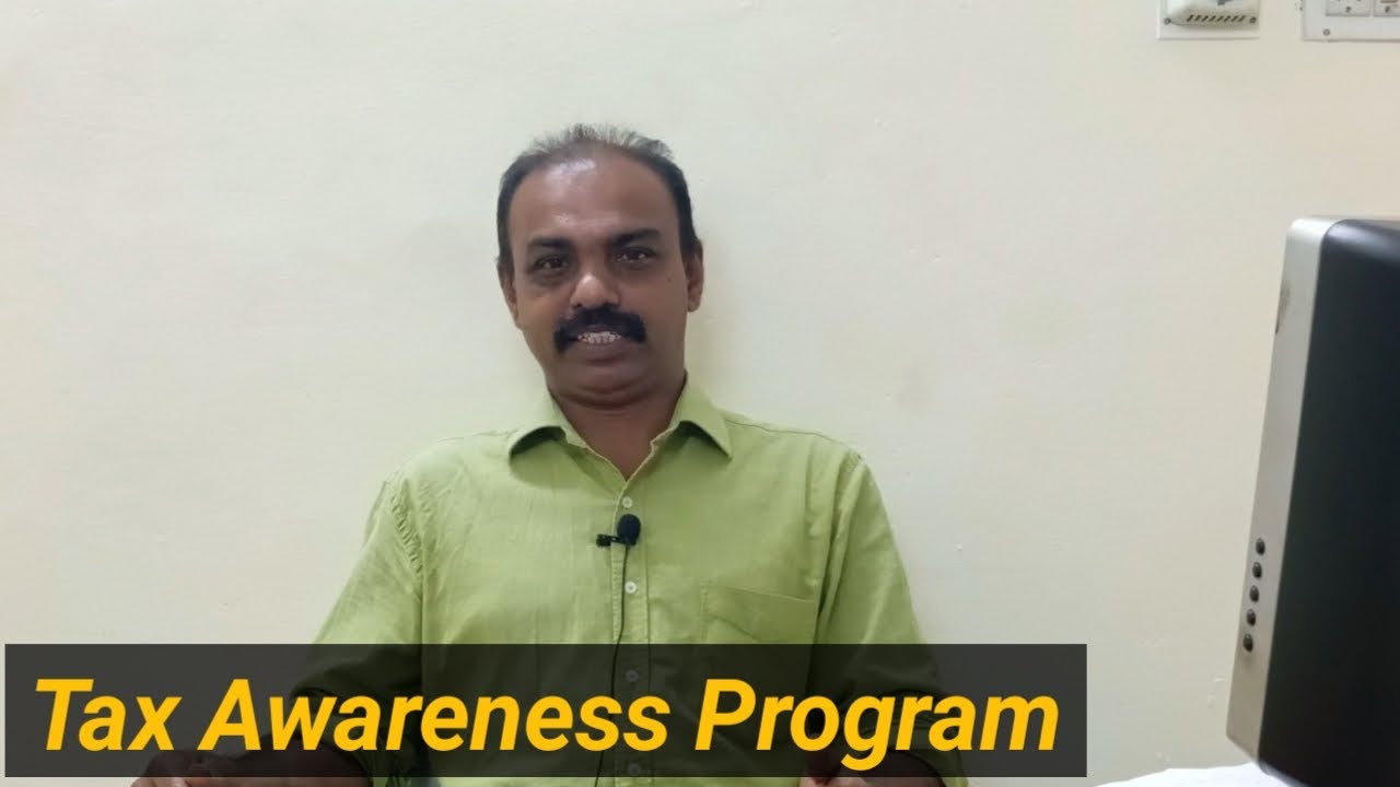 Tax Awareness Program | Episode 1