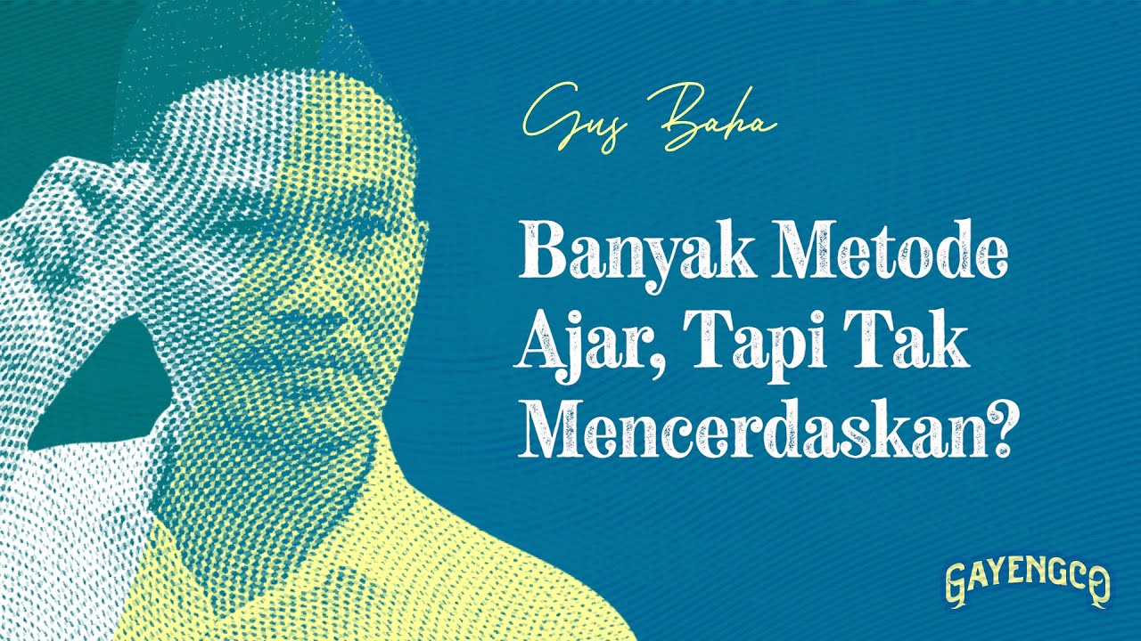 Gus Baha: Metode Mengajar