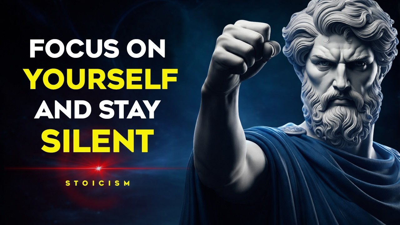 Focus On Yourself And Stay Silent, Not On Others | Stoic Philosophy