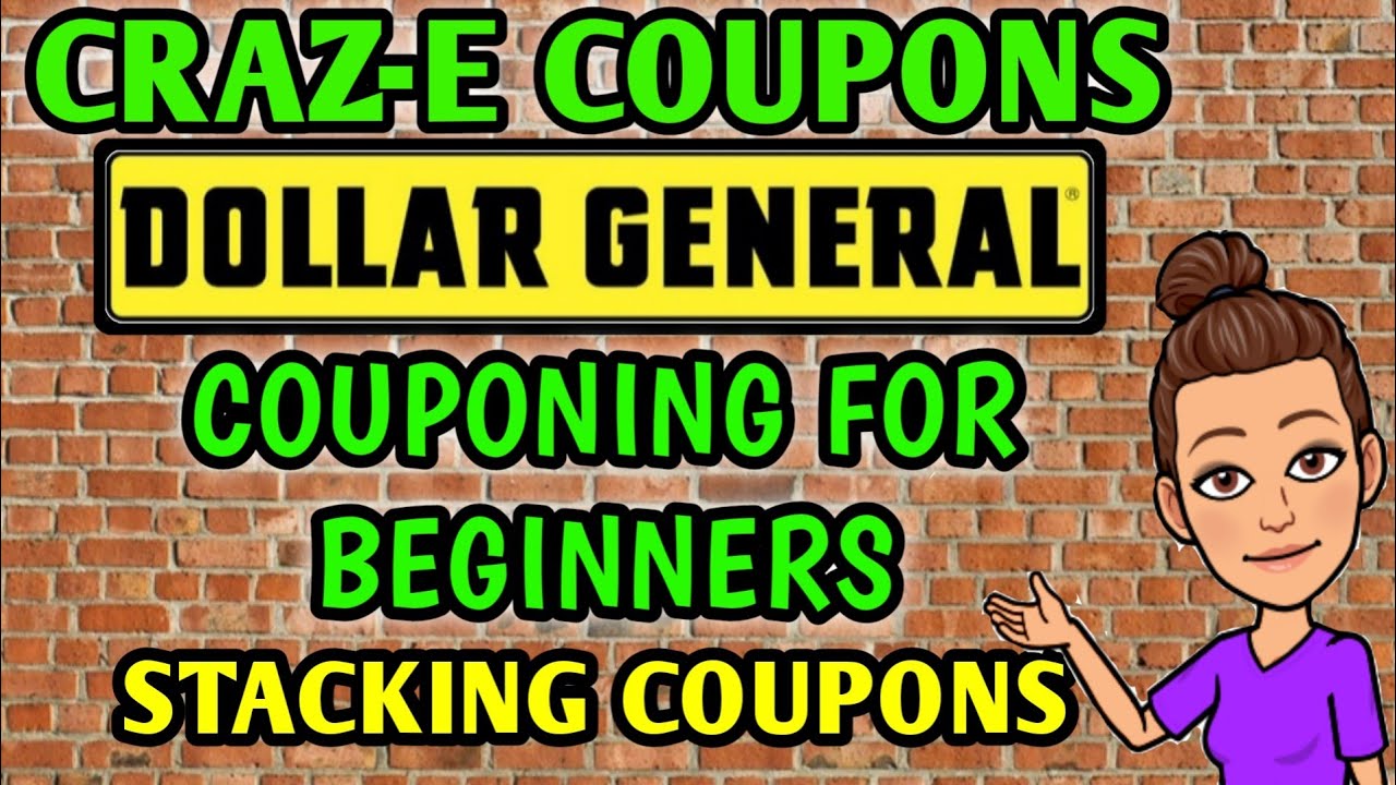 🤑COUPONING FOR BEGINNERS: STACKING COUPONS AT DOLLAR GENERAL🤑HOW TO COUPON FOR BEGINNERS🤑
