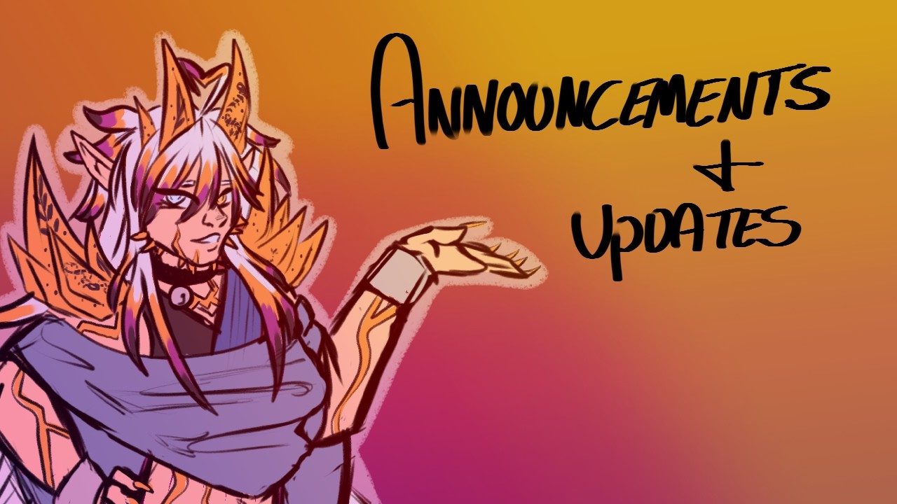 Channel Update & Announcements