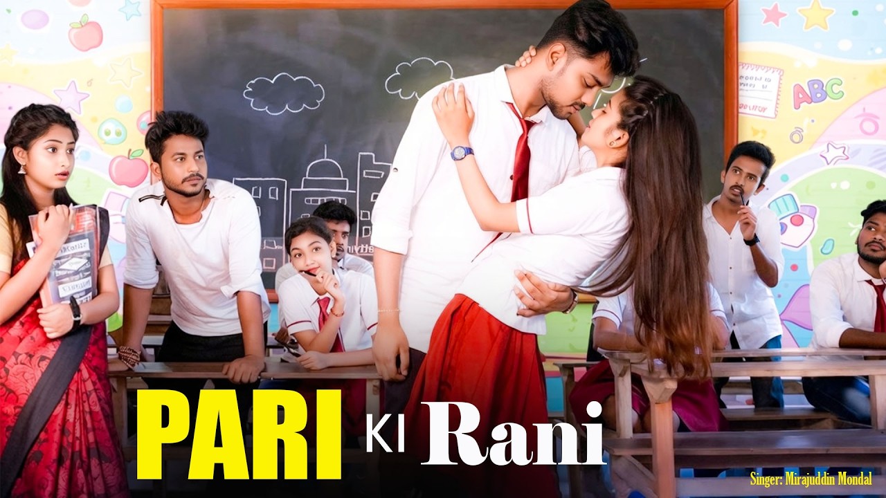 Pari Ki Rani ❤️ Cute School Love Story | Classroom Romance | High School Drama | Hindi Romantic Song