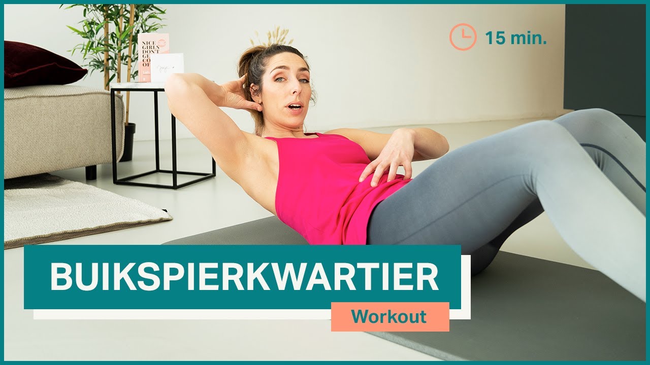 Buikspierkwartier | Train alle spieren in je buik in 15 minuten | The Joy workout