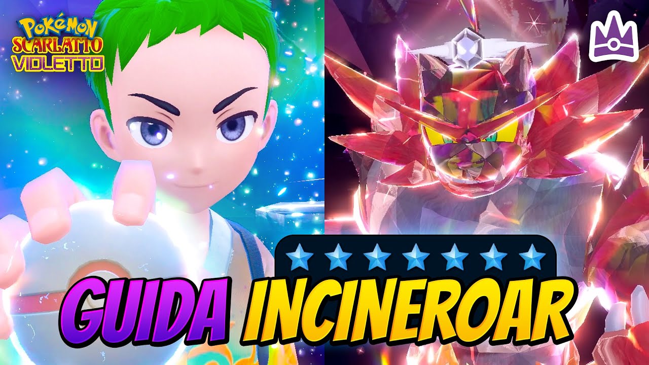 COME SCONFIGGERE IN SOLO INCINEROAR 7 STELLE - Guida Pokemon Scarlatto e Violetto