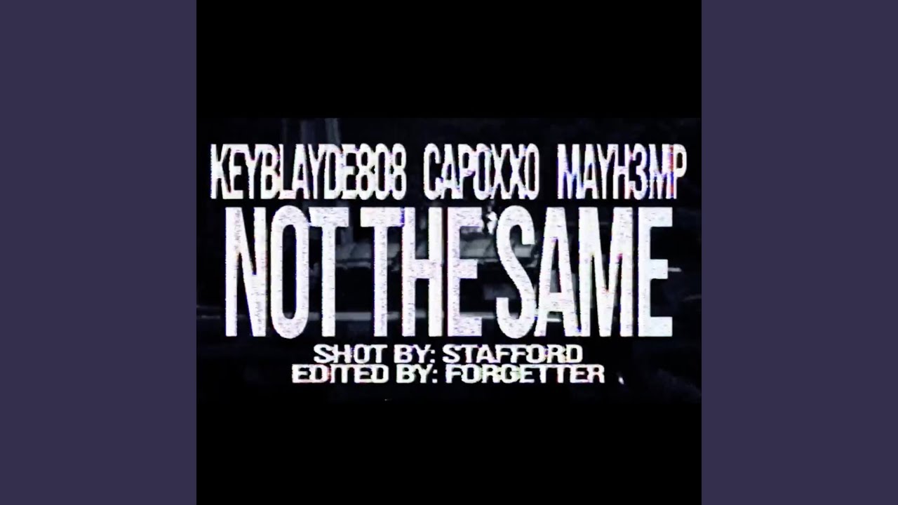 not the same