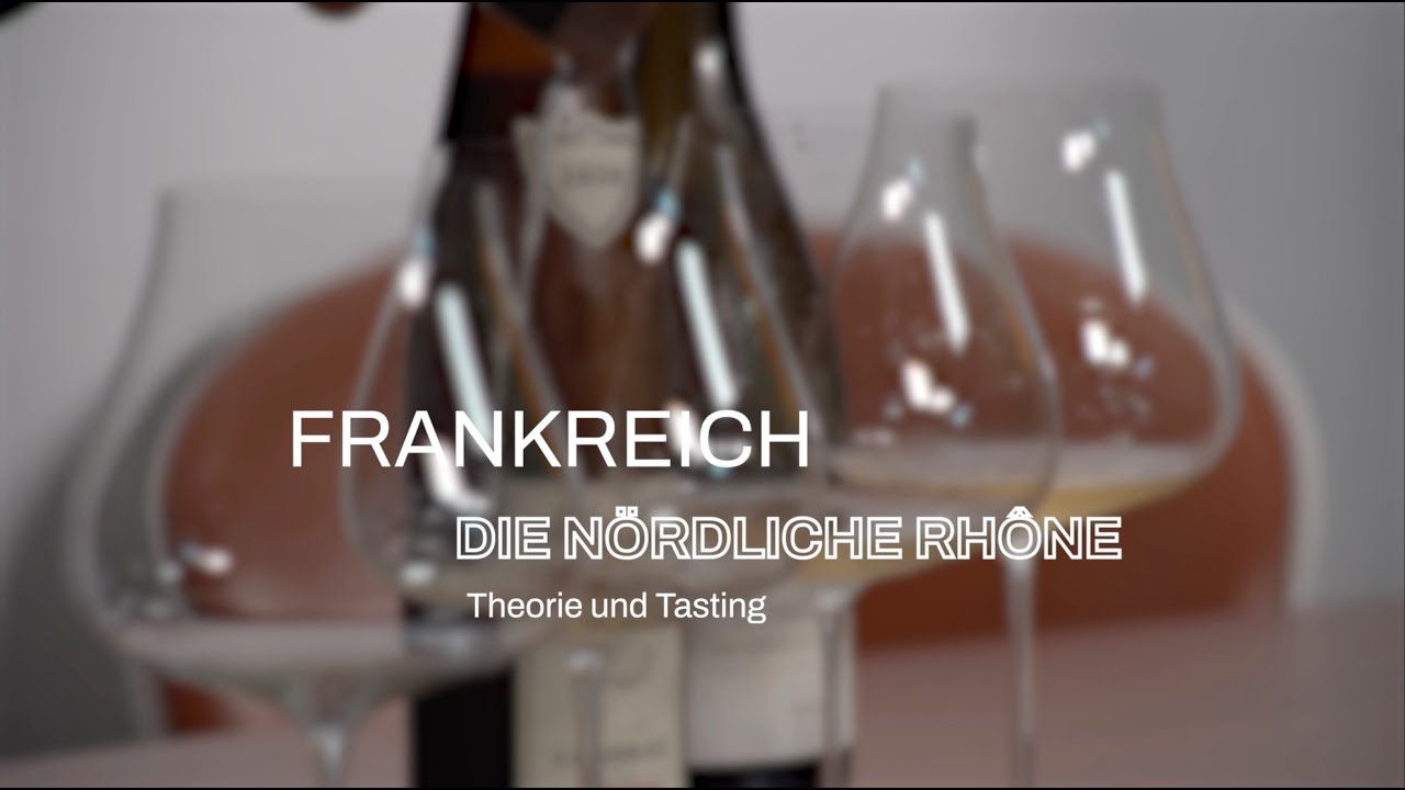 Masterclass Weine Frankreichs - Die nördlichen Rhône