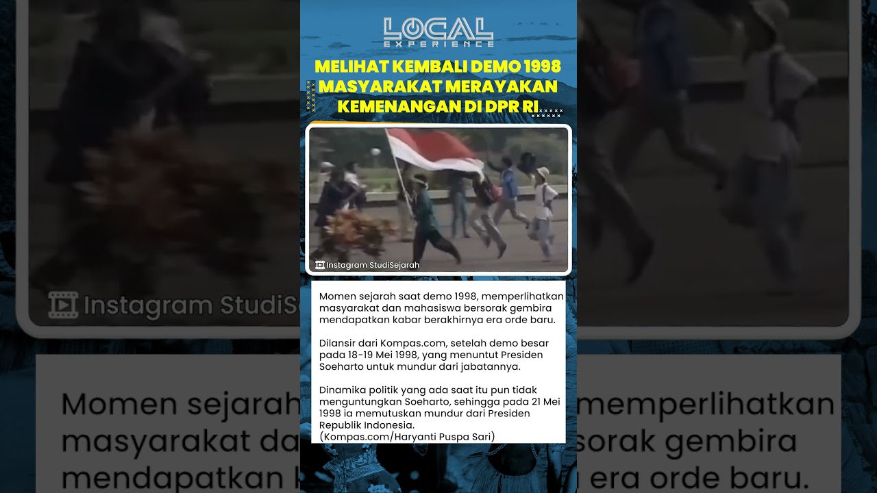 Melihat Kembali Demo 1998, Jadi Sejarah Reformasi dan Berakhirnya Masa Kekuasaan Presiden Soeharto
