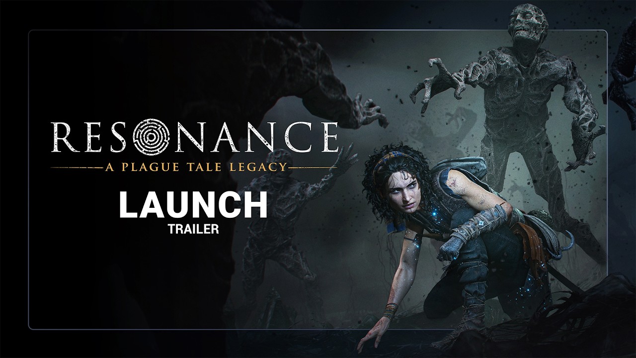 Resonance: A Plague Tale Legacy - Launch Trailer