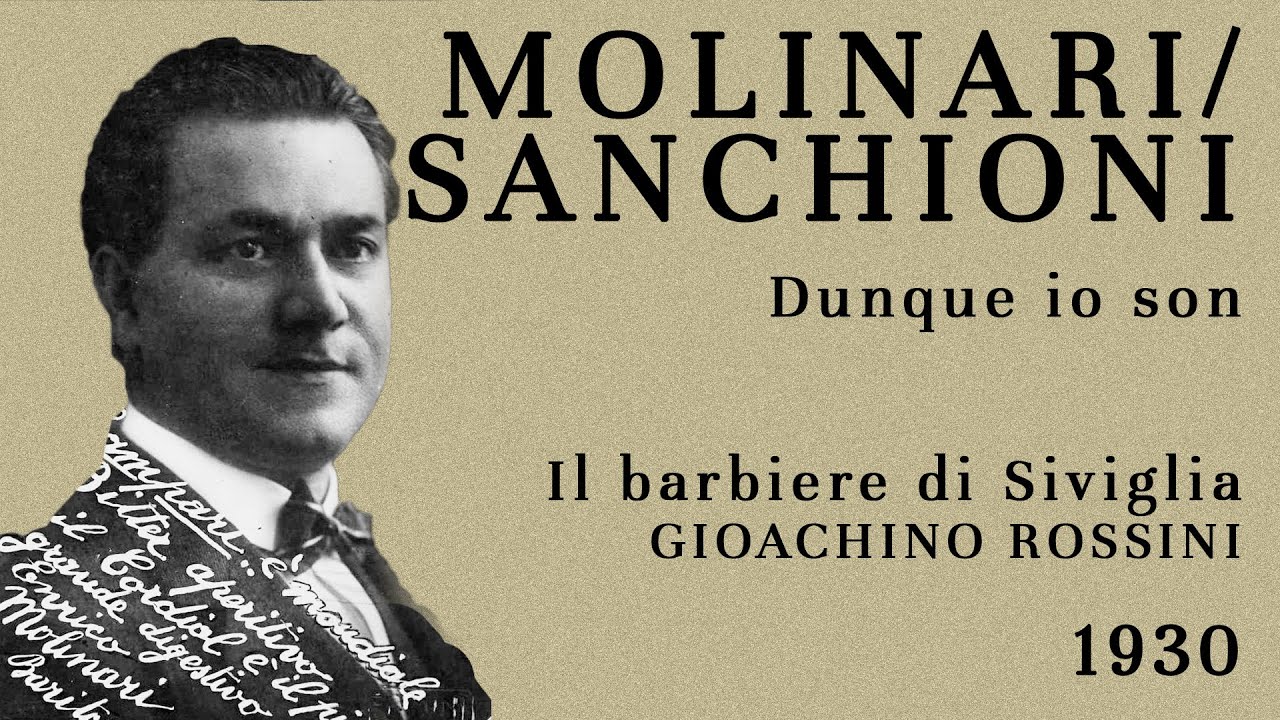 Enrico Molinari & Nunu Sanchioni - Dunque io son (Il barbiere di Siviglia) - 1930