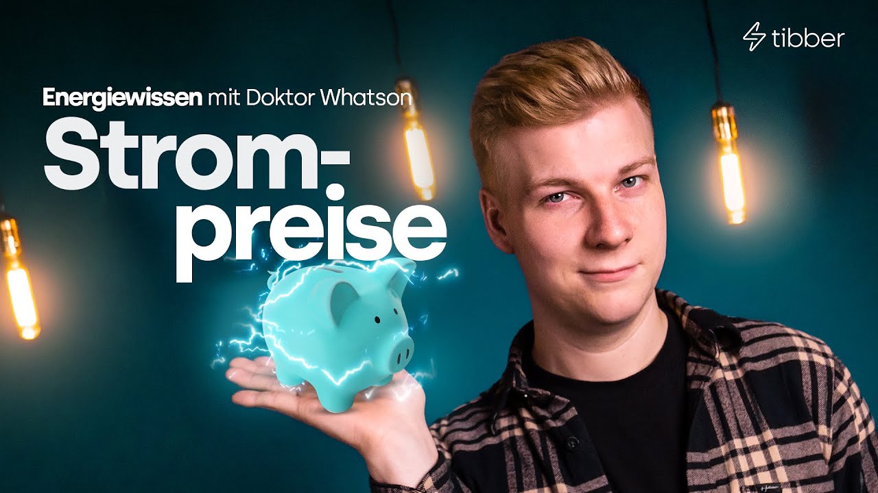 Tibber Energiewissen mit Doktor Whatson: Wie entstehen Strompreise?
