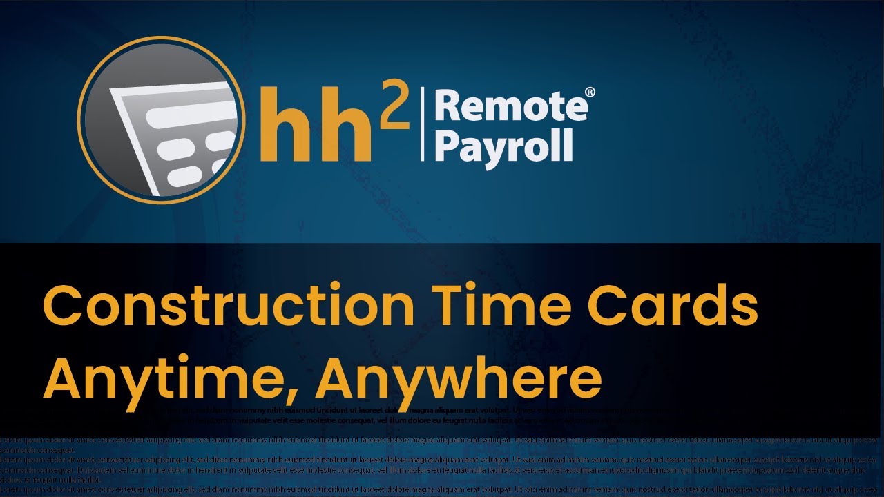 Construction Time Entry | Handle your Construction Time Cards On the Go with the hh2 Mobile App