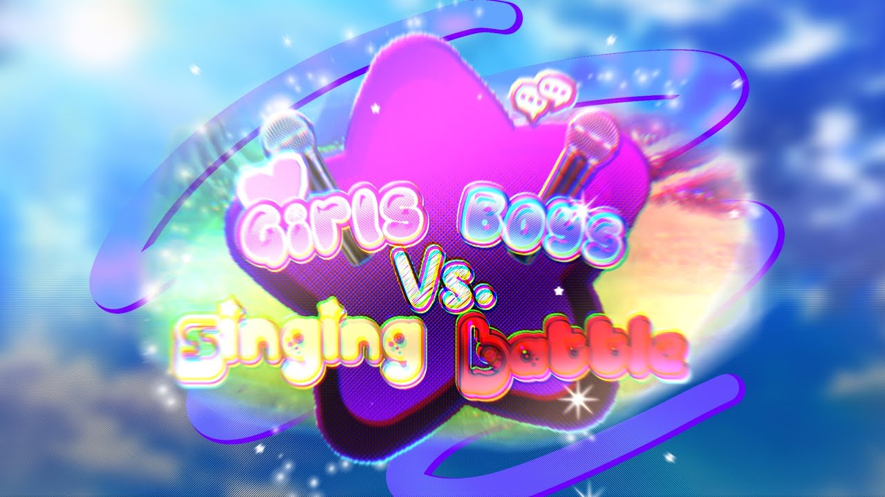 ☆||Girls VS. Boys|| GACHA SINGING BATTLE ||☆