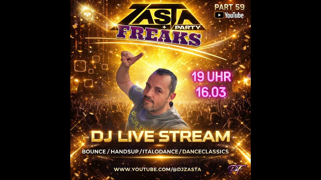 DJ ZaSta & PartyFreaks Part 59