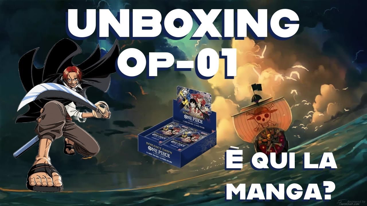 UNBOXING OP01 ONE PIECE | SBUSTIAMO IL ROSSO?!