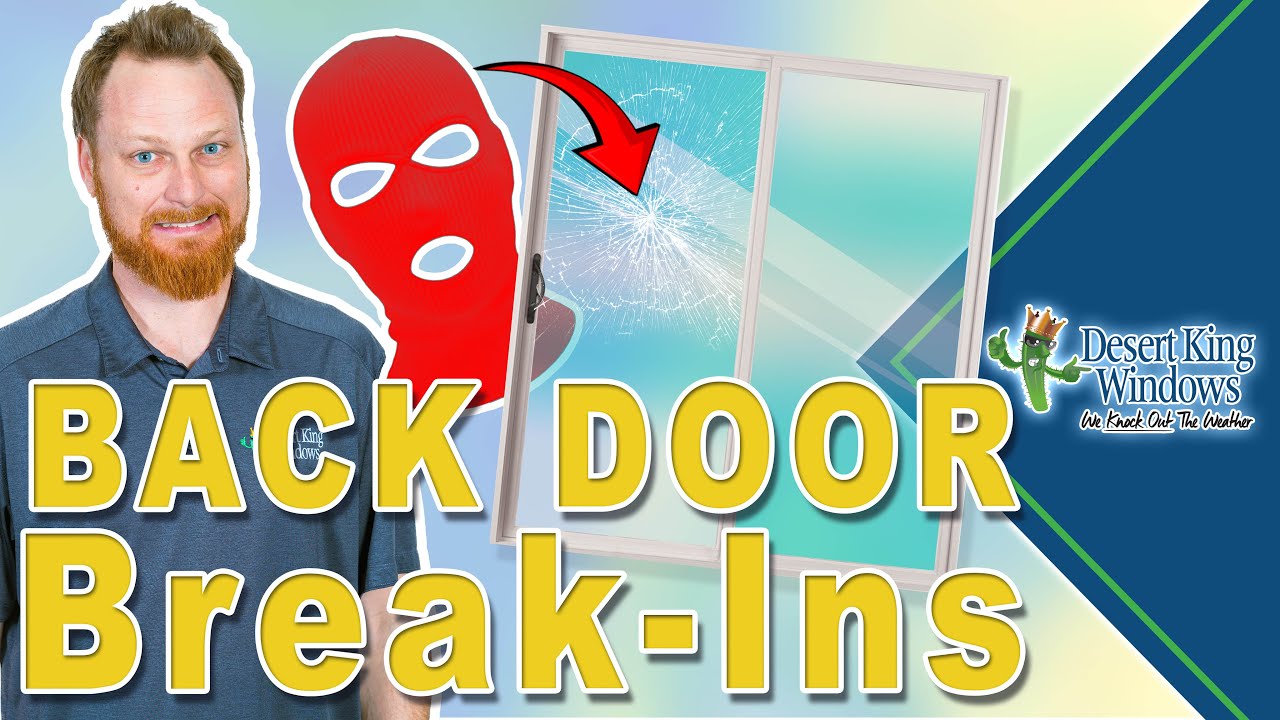 Patio Door Security : Old vs  New | Here&rsquo;s How to Protect Your Home
