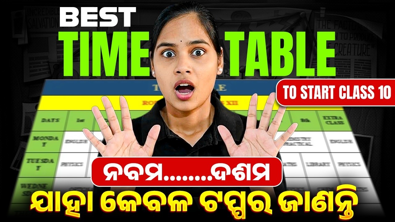 Best Timetable to Start Class 10 🔥 | ଯାହା କେବଳ Topper ମାନେ ଜାଣନ୍ତି 🤫 Study Plan for 2027 Board Exam