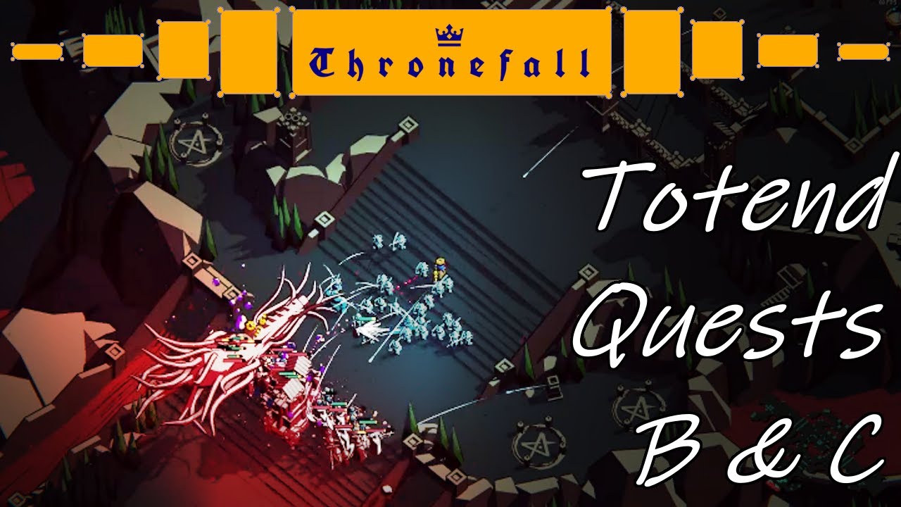 How To Beat: Totend Quests B & C - Thronefall Guide