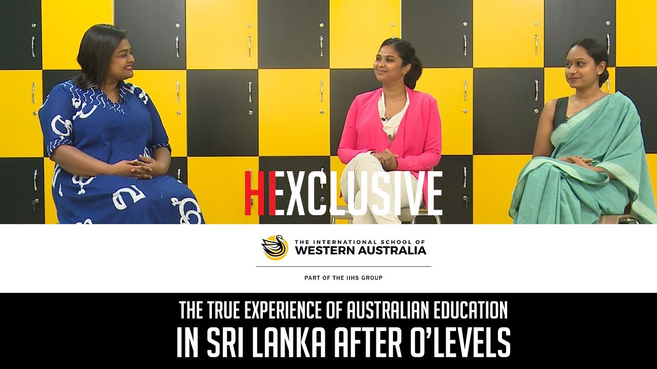 Hi Exclusive - The true experience of Australian Education in Sri Lanka after O&rsquo;Levels