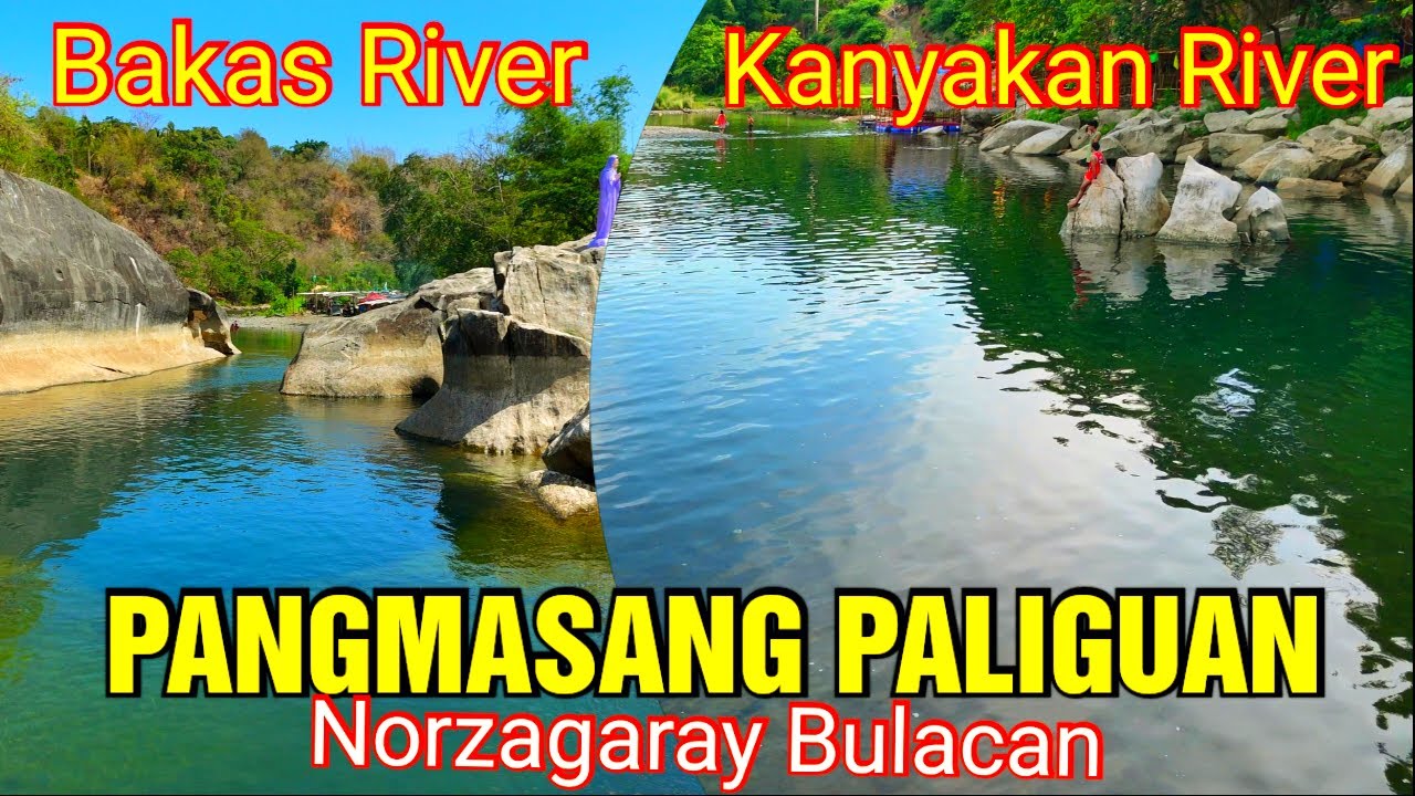 KANYAKAN RIVER I BAKAS RIVER  I PANGMASANG PALIGUAN SA NORZAGARAY BULACAN I PHIL 4K